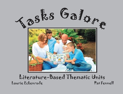 Tasks Galore: Book 5: Literature-Based Thematic Units: Guidebook