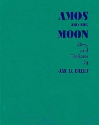 Amos and the Moon
