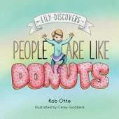 Lily Discovers People are Like Donuts