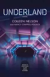 Underland: A Novel