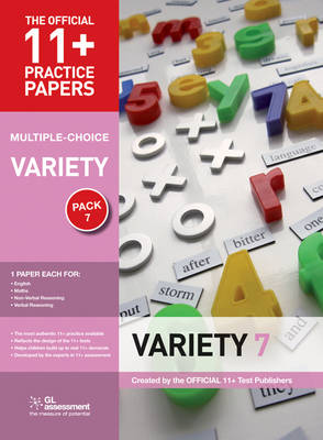 11+ Practice Papers, Variety Pack 7 (Multiple Choice): English Test 7, Maths Test 7, NVR Test 7, VR Test 7