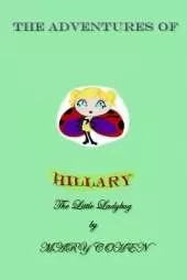 The Adventures of Hillary the Little Ladybug