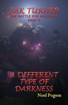 Zak Turner - A Different Type of Darkness