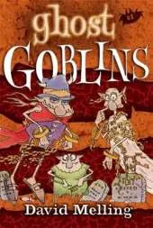 Goblins: Ghost Goblins: Book 5