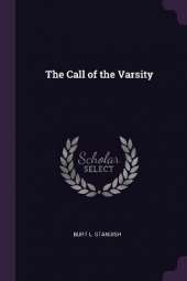 The Call of the Varsity