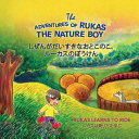 The Adventures of Rukas the Nature Boy: Rukas Learns to Ride