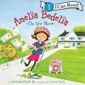 Amelia Bedelia on the Move
