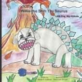 Willie the Shih Tzu Saurus: Little Dog, Big Attitude