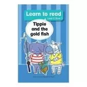 Learn to read (Level 2 Book 7): Tippie and the gold fish