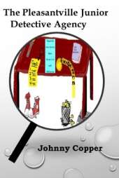 The Pleasantville Junior Detective Agency