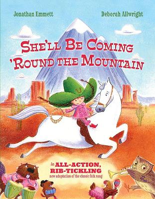 She’ll be Coming ‘Round the Mountain