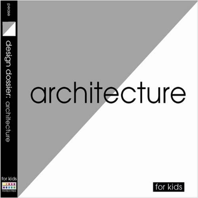 Architecture: For Kids