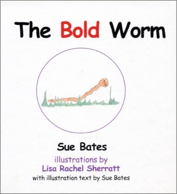The Bold Worm