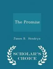 The Promise - Scholar's Choice Edition