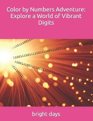 Color by Numbers Adventure: Explore a World of Vibrant Digits