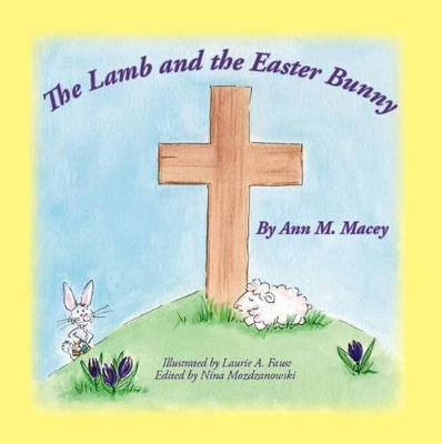 The Lamb and the Easter Bunny