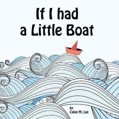 If I had a Little Boat
