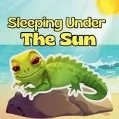 Sleeping Under the Sun: A Rhyming Tropical Animal Story for Kids Ages 1-5 That Teaches Patience, Calm, and the Joy of Nature: Children Animal Bedtime Picture Book for Toddlers and Preschoolers for Early Learning and Readers