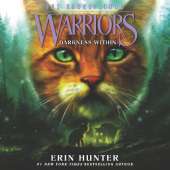 Warriors: the Broken Code #4: Darkness within