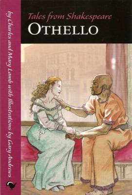 Tales from Shakespeare: "Othello"