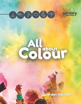 All About Colour: A Sensory Story