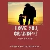 I Love You, Grandpa!
