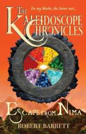 The Kaleidoscope Chronicles: Escape from Nima