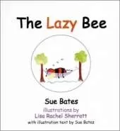 The Lazy Bee