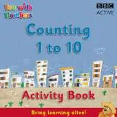 Fun with Numbers: Counting 1 to 10 Activity Book
