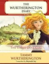 The Little Doll Girl: Unabridged Color Edition