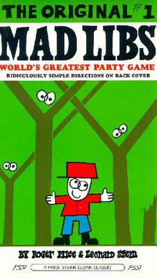 The Original #1 Mad Libs