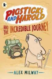 Pigsticks and Harold and the Incredible Journey