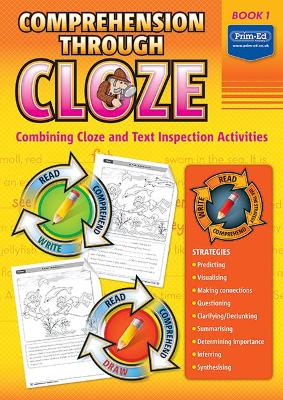 Comprehension Through Cloze Book 1: Combining Cloze and Text Inspection Activities