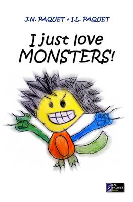 I Just Love Monsters!
