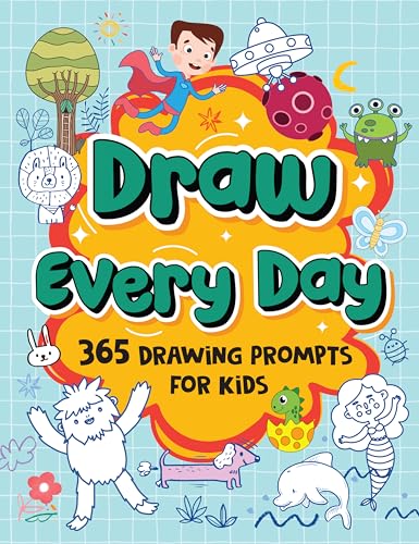 Draw Everyday: Book of Daily Doodles for Kids [Select Learning]