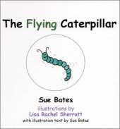 The Flying Caterpillar
