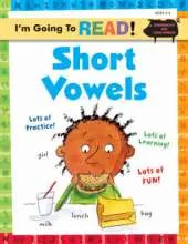 I'm Going to Read (R) Workbook: Short Vowels
