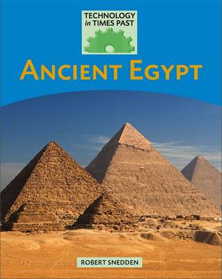 Technology in Times Past: Ancient Egypt