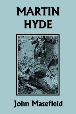 Martin Hyde: The Duke's Messenger (Black and White Edition) (Yesterday's Classics)