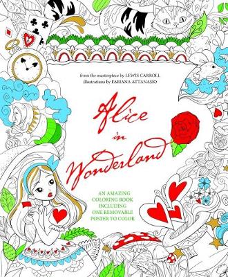 Alice in Wonderland (Coloring book including Poster)