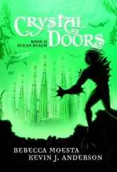 Crystal Doors No. 2: Ocean Realm