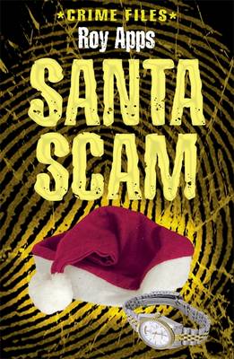 Crime Files: Santa  Scam
