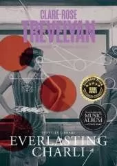 Everlasting Charli: Illustrated