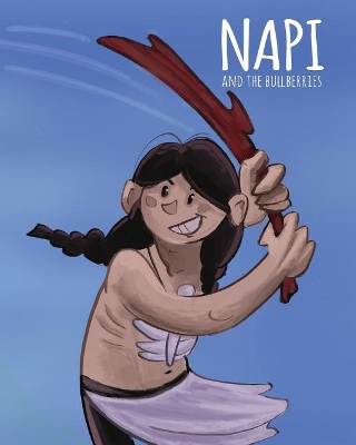 NAPI & The Bullberries: Level 2 Reader