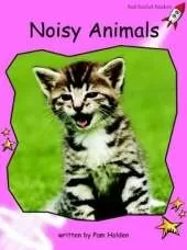 Red Rocket Readers: Pre-Reading Non-Fiction Set A: Noisy Animals (Reading Level 1/F&P Level A)