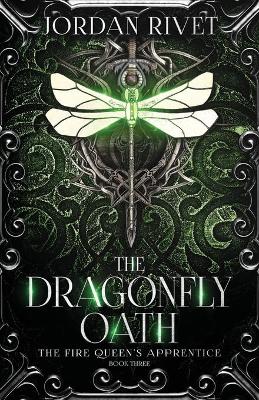 The Dragonfly Oath