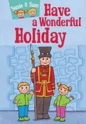 Susie and Sam Have a Wonderful Holiday