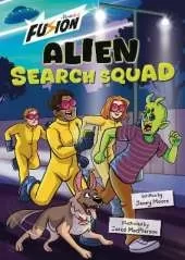 Alien Search Squad: (Fusion Reader)