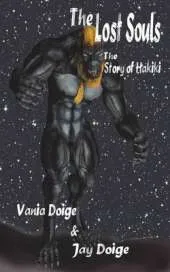 The Lost Souls: The Story of Hakiki