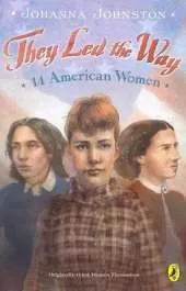 They Led the Way: 14 American Women